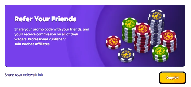 Roobet Referral Program - Refer Your Friends